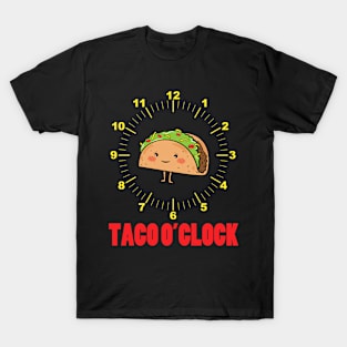 Taco O'Clock T-Shirt